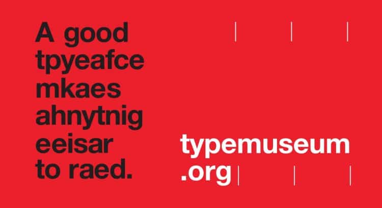 A good tpyeafce mkaes ahnytnig eeisar to raed - typemuseum org