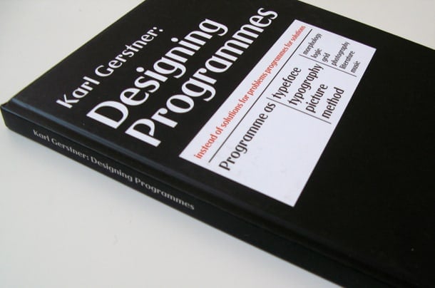 Super Rare Design Book: Designing Programmes by Karl Gerstner to