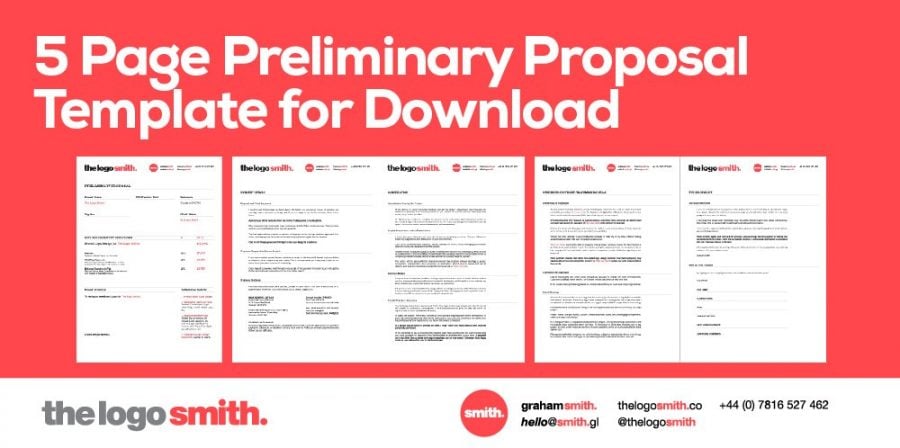 5 Page Preliminary Proposal Client Template for Download by The Logo Smith