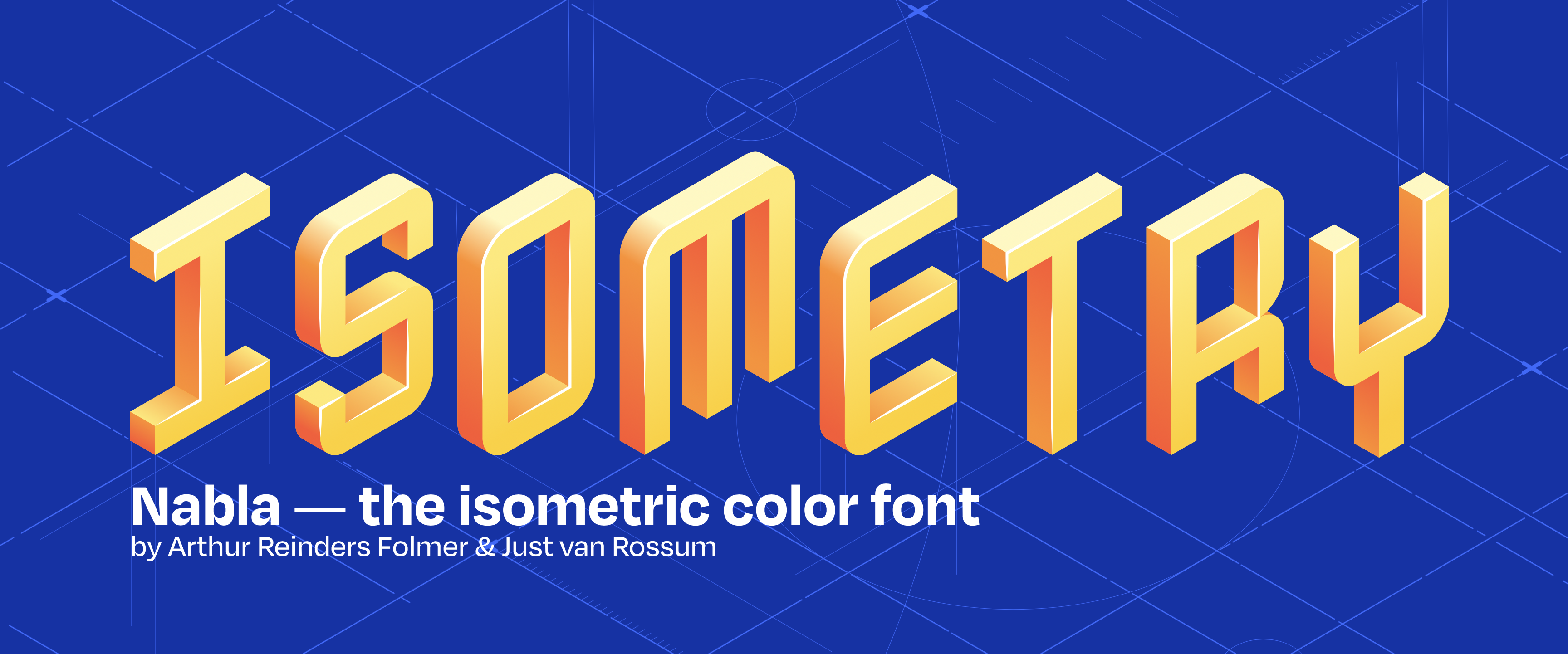 Nabla – Isometric Colour Font Designed by Arthur Reinders Folmer